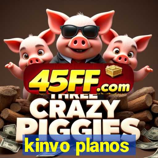 kinvo planos